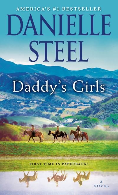 Cover for Danielle Steel · Daddy's Girls: A Novel (Paperback Book) (2021)
