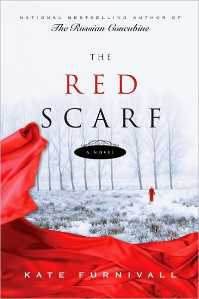 Cover for Kate Furnivall · The Red Scarf (Paperback Book) (2008)