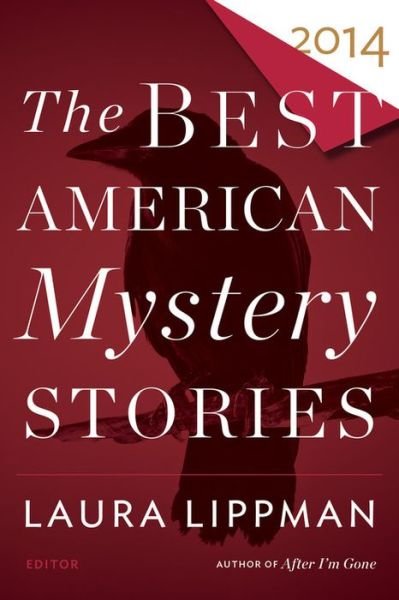Cover for Laura Lippman · The Best American Mystery Stories 2014 - The Best American Series (R) (Taschenbuch) (2014)