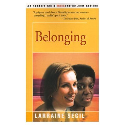 Cover for Larraine Segil · Belonging (Paperback Book) (2000)