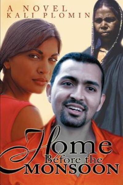 Cover for Kali Plomin · Home Before the Monsoon (Paperback Book) (2004)