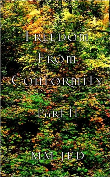Cover for MM Jed · Freedom From Conformity: Part II (Paperback Book) (2006)