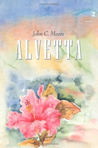 Cover for John Moore · Alvetta (Inbunden Bok) (2008)