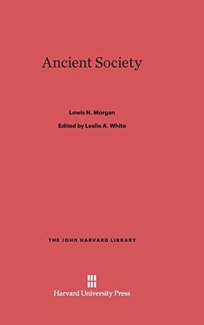 Cover for Lewis H. Morgan · Ancient Society (Hardcover Book) (1964)