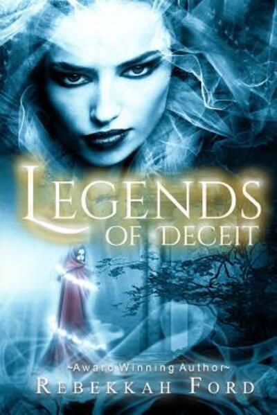 Cover for Rebekkah Ford · Legends of Deceit (Paperback Book) (2017)