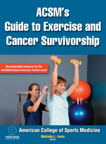 Cover for Acsm · ACSM's Guide to Exercise and Cancer Survivorship (Hardcover Book) (2012)