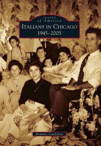 Cover for Dominic Candeloro · Italians in Chicago:: 1945-2005 (Images of America Series) (Taschenbuch) (2010)