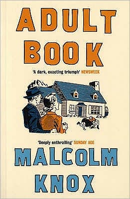 Cover for Malcolm Knox · Adult Book (Paperback Book) [New edition] (2005)