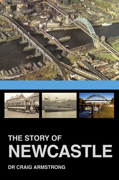 Cover for Craig Armstrong · The Story of Newcastle (N/A) (2018)