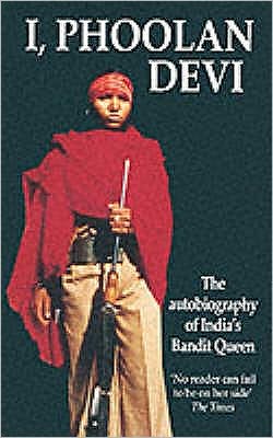 Cover for Phoolan Devi · I, Phoolan Devi: The Autobiography of India's Bandit Queen (Paperback Book) (1997)