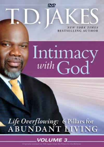 Cover for T. D. Jakes · Intimacy with God (Life Overflowing: 6 Pillars for Abundant Living) (DVD-Audio) (2010)