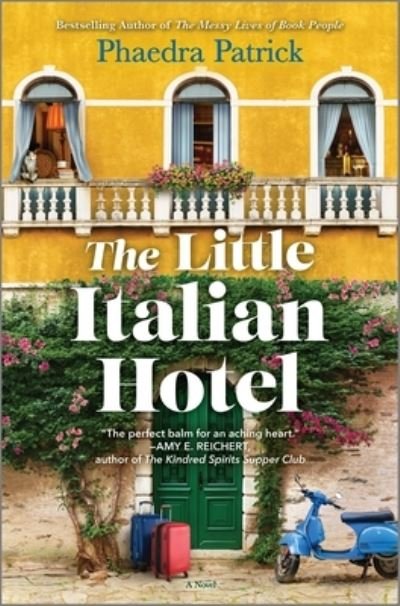 Cover for Phaedra Patrick · The Little Italian Hotel (Hardcover bog) (2023)
