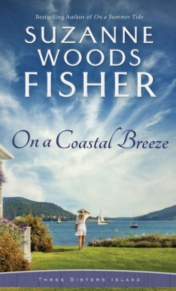 Cover for Suzanne Woods Fisher · On a Coastal Breeze (Inbunden Bok) (2020)