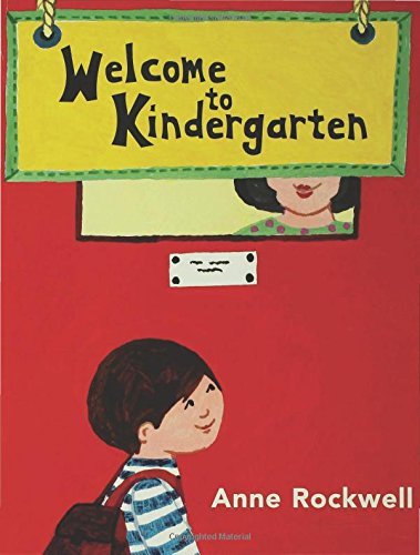 Cover for Anne Rockwell · Welcome to Kindergarten (Paperback Bog) [Reprint edition] (2004)