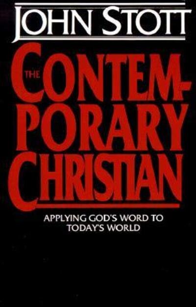 Cover for John R. W. Stott · The Contemporary Christian (Paperback Book) (1995)