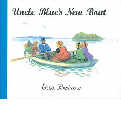 Cover for Elsa Beskow · Uncle Blue's new boat (Bound Book) (2002)