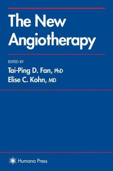 Cover for Tai-ping Fan · The New Angiotherapy (Hardcover bog) [2002 edition] (2001)