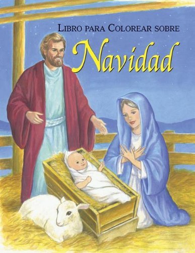 Navidad Coloring Book (St. Joseph Coloring Books) - Emma Mckean - Kirjat - Catholic Book Pub Co - 9780899426648 - 2002