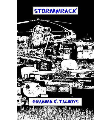 Cover for Graeme K Talboys · Stormwrack (Paperback Book) (2013)