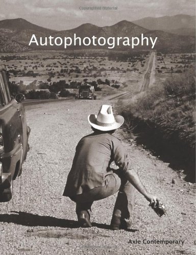 Cover for Axle Contemporary · Autophotography: Self-portraits by New Mexico Photographers (Paperback Book) (2013)
