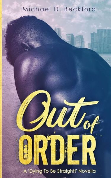 Cover for Michael D Beckford · Out Of Order (Paperback Book) (2019)