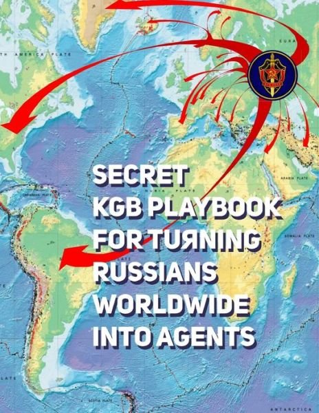 Cover for Kgb · Secret KGB Playbook for Turning Russians Worldwide Into Agents (Taschenbuch) (2019)