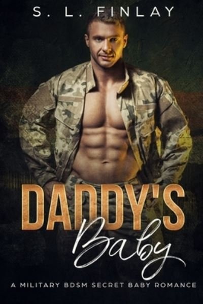 S. L. Finlay · Daddy's Baby (Book) (2019)