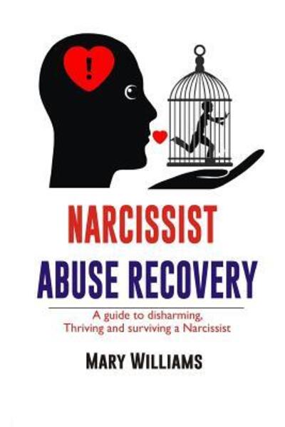 Cover for Mary Williams · Narcissist Abuse Recovery (Pocketbok) (2019)