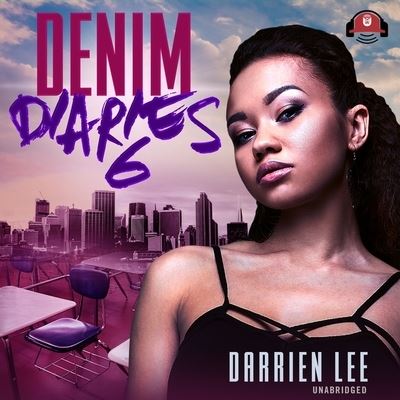 Cover for Darrien Lee · Denim Diaries 6 Lib/E (CD) (2021)