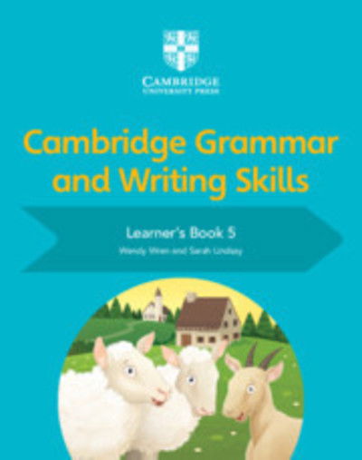 Cover for Wendy Wren · Cambridge Grammar and Writing Skills Learner's Book 5 - Cambridge Grammar and Writing Skills (Pocketbok) [New edition] (2019)