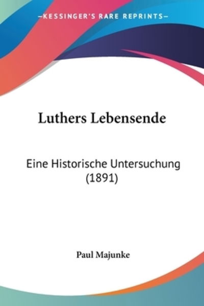 Cover for Paul Majunke · Luthers Lebensende (Paperback Book) (2009)