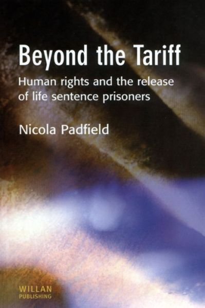 Cover for Nicola Padfield · Beyond the Tariff (Paperback Book) (2016)
