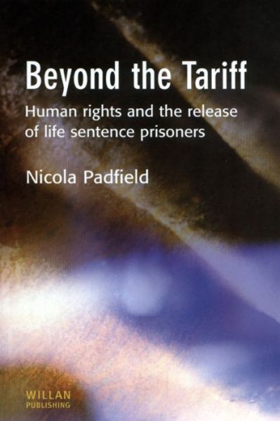 Cover for Padfield, Nicola (University of Cambridge, UK) · Beyond the Tariff (Paperback Book) (2016)