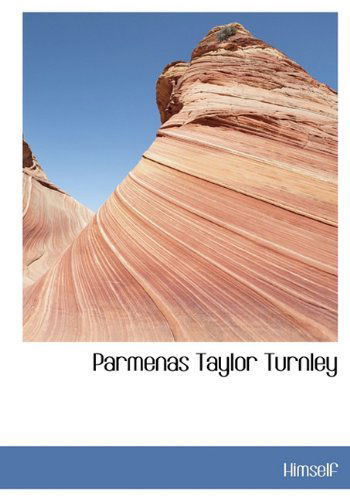 Cover for Himself · Parmenas Taylor Turnley (Gebundenes Buch) (2010)