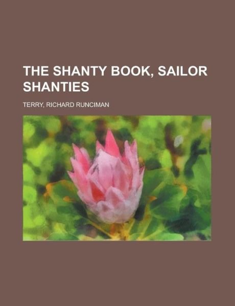 Cover for Terry · The Shanty Book, Sailor Shanties (Book)