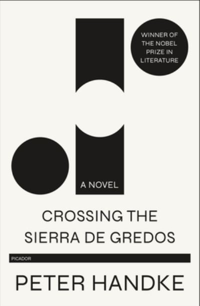 Cover for Peter Handke · Crossing the Sierra de Gredos: A Novel (Paperback Bog) (2020)