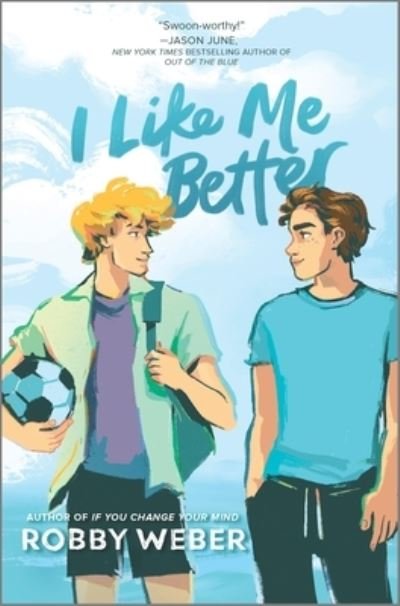 Cover for Robby Weber · I Like Me Better (Hardcover Book) [Original edition] (2023)