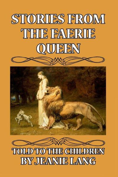 Jeanie Lang · Stories from the Faerie Queen Told to the Children (Pocketbok) (2024)