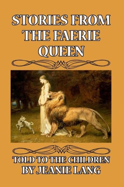 Jeanie Lang · Stories from the Faerie Queen Told to the Children (Paperback Book) (2024)