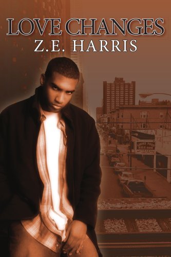 Cover for Zynda Harris · Love Changes (Pocketbok) (2005)