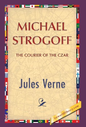 Cover for Jules Verne · Michael Strogoff (Hardcover bog) (2013)