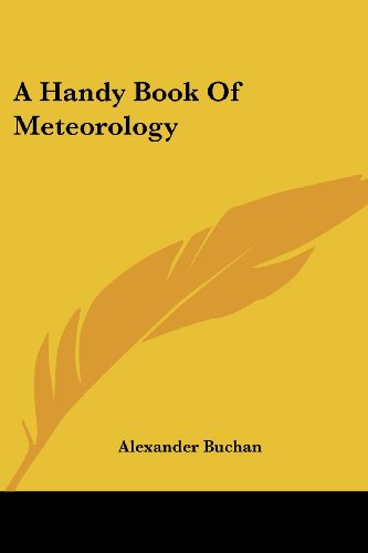 Cover for Alexander Buchan · A Handy Book of Meteorology (Paperback Book) (2007)
