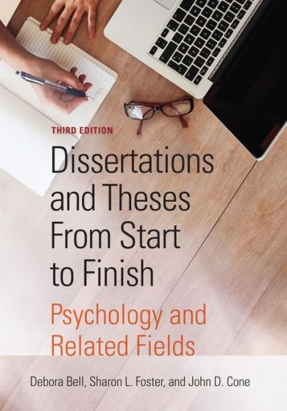 Cover for Debora J. Bell · Dissertations and Theses From Start to Finish: Psychology and Related Fields (Paperback Book) [Third edition] (2019)