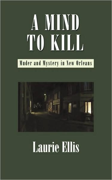 Cover for Laurie Ellis · A Mind to Kill (Taschenbuch) (2009)