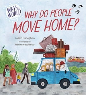 Cover for Judith Heneghan · Why in the World: Why do People Move Home? - Why in the World (Paperback Book) (2025)