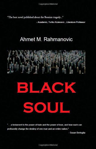 Cover for Ahmet M. Rahmanovic · Black Soul (Paperback Book) (2010)