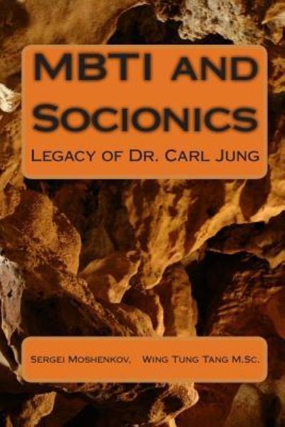 Cover for Wing Tung Tang M Sc · MBTI and Socionics (Taschenbuch) (2010)