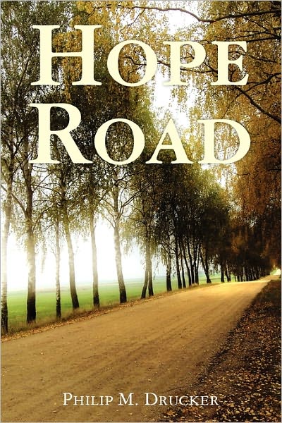 Cover for Philip Drucker · Hope Road (Paperback Book) (2011)