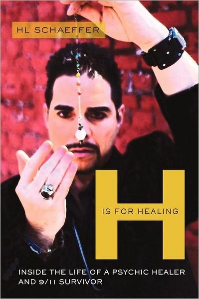 Cover for Hl Schaeffer · H is for Healing (Paperback Book) (2011)