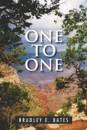 Cover for Bradley E Bates · One to One (Paperback Book) (2011)